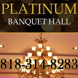 Platinum Banquet Hall Van Nuys